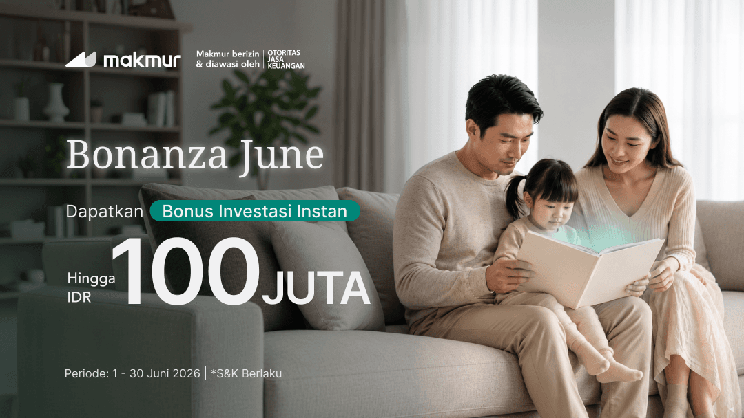 Promo June Bonanza 2026: Dapatkan Bonus Investasi Instan Hingga Rp 100 Juta!